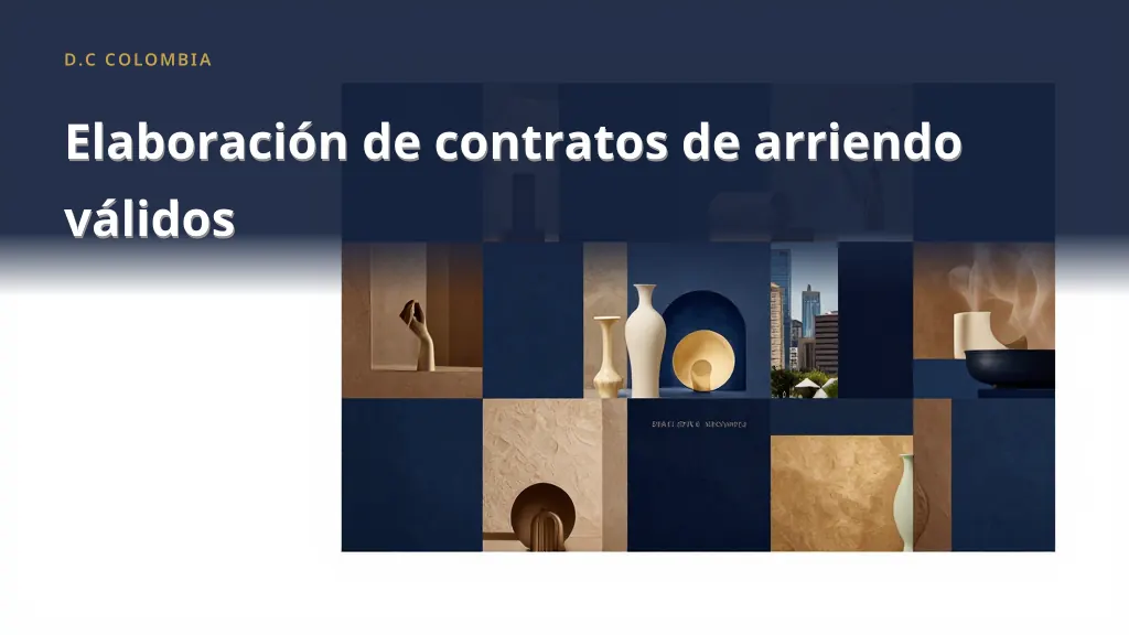 Elaboración de contratos de arriendo válidos